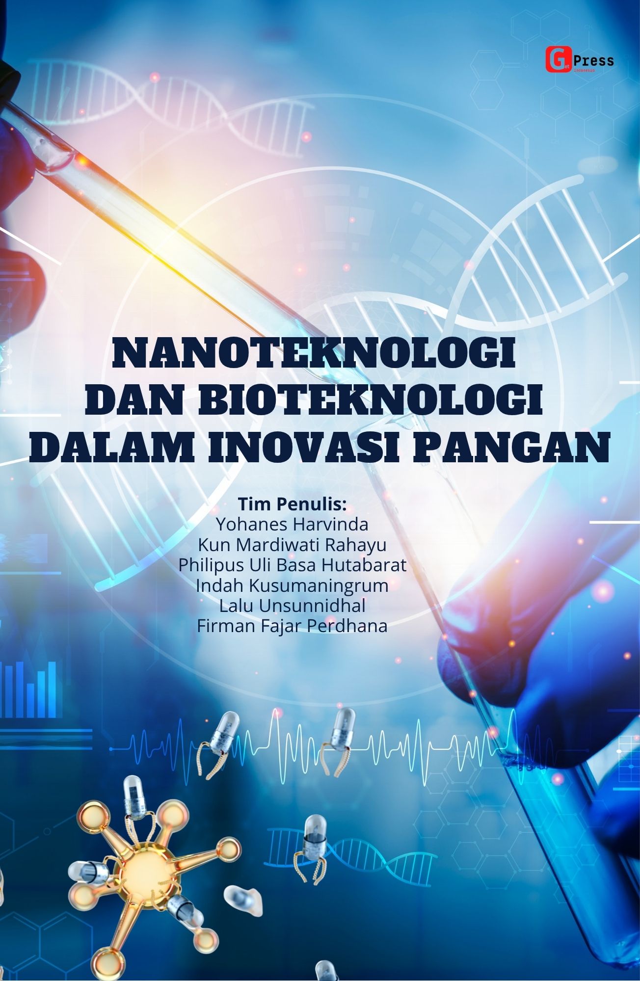 Nanoteknologi Dan Bioteknologi Dalam Inovasi Pangan